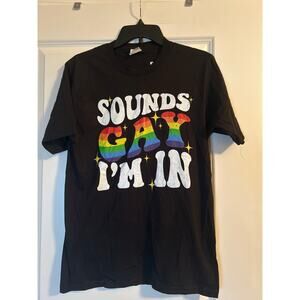NWT Port and Company Men's Cut Black T Shirt SOUNDS GAY I'M IN Size Small